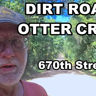 Cruising 670th Street — Remembering the Dirt Roads of Otter Creek